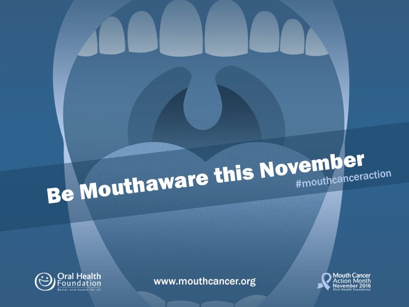 Mouth Cancer Action Month