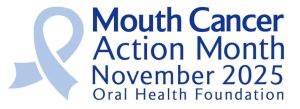 Mouth Cancer Action Month - November 2025